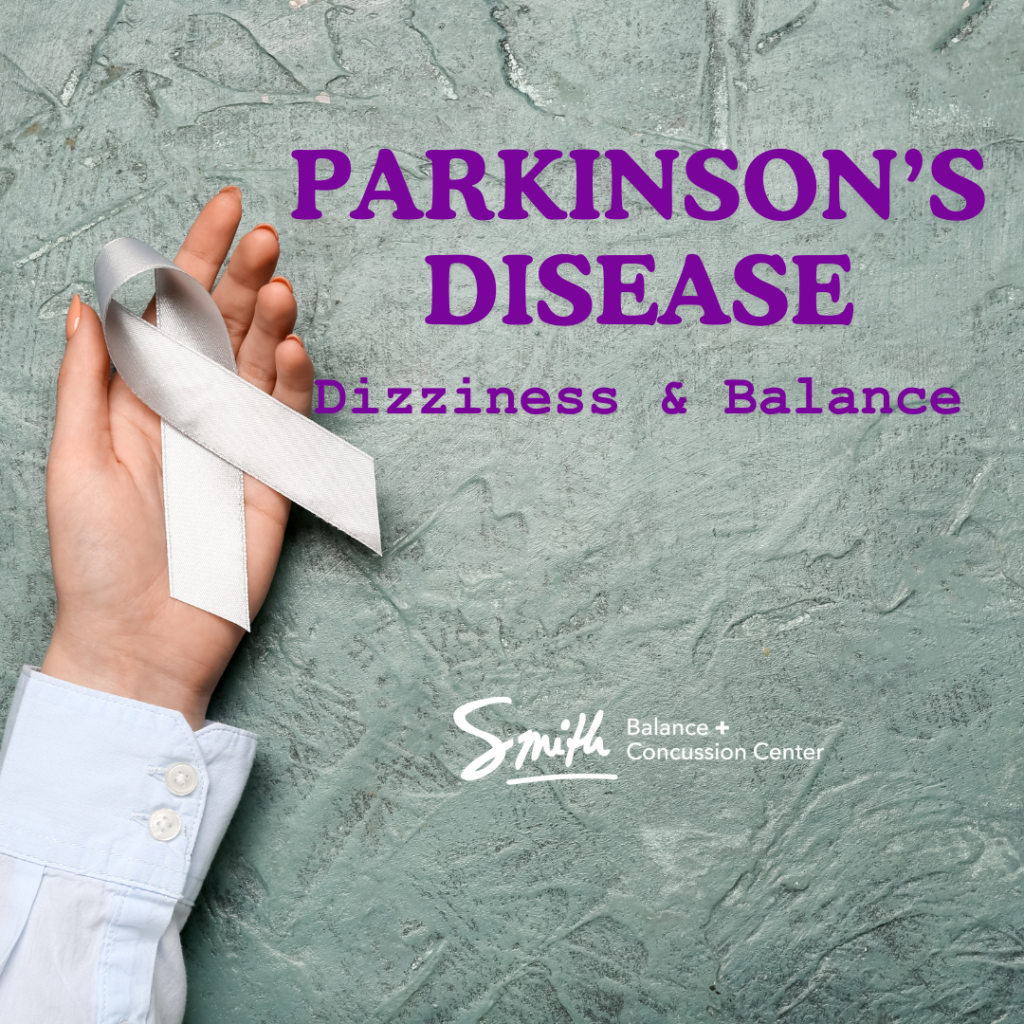 Dizziness & Balance in Parkinson's Disease